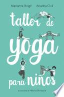 libro Taller De Yoga Para Niños